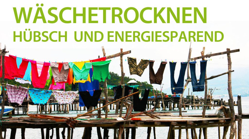 Foto: Wäschetrocknen energiesparend und hübsch
