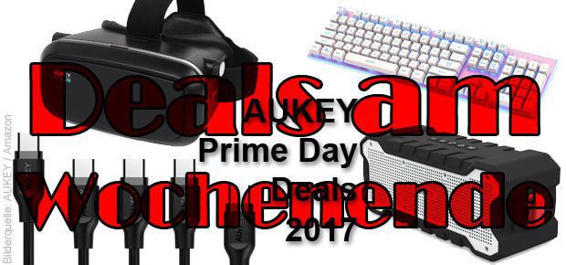 Die Deals und Rabatte von AUKEY erstrecken sich auch noch auf das Wochenende der Amazon Prime Week.