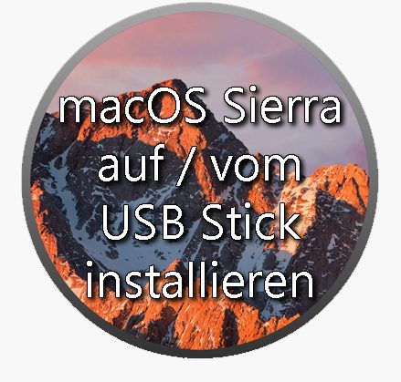 macos sierra usb stick installieren formatieren booten bootfähiger usbstick os x