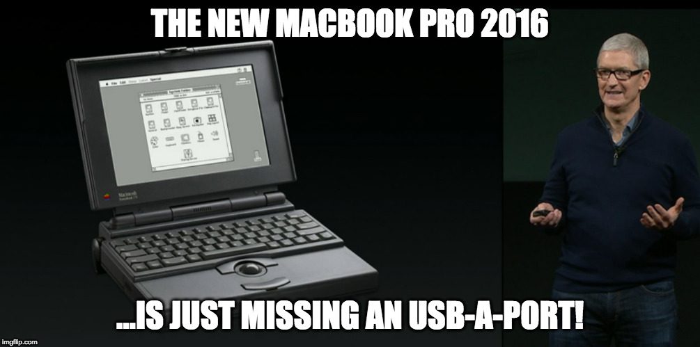 The new MacBook Pro 2016 - is just missing an USB-A port!