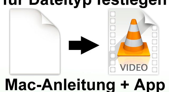 Dateitypen einer App zuweisen, Apple Mac, iMac, MacBook