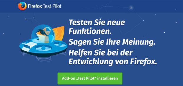In schöner Aufmachung wird man auf der Seite von Firefox Test Pilot empfangen. Das Add-On für den Mozilla-Browser sorgt für interessante Experimente beim Surfen.