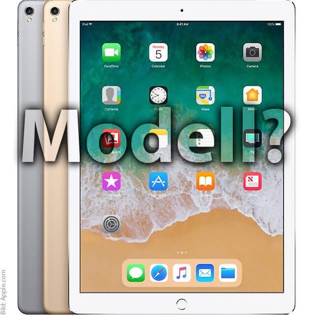 Recognize and determine the iPad version - which models do I have?