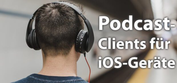 Podcast-Clients für iPhone und iPad mit verschiedenem Funktionsumfang findet ihr hier. Ein Favorit mit vielen nützlichen Funktionen ist die iOS-App Procast.