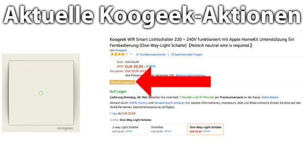 Hier findet ihr die Koogeek-Produkte mit aktuellen Rabatt-Gutscheinen. Damit könnt ihr Schalter, Dimmer und Adapter für Glühbirnen günstiger kaufen. Ideal fürs Smart Home mit Apple HomeKit.