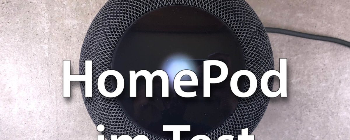 Beitragsfoto HomePod von Apple im Test