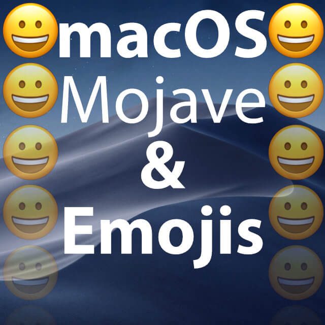 Macos Mojave Emoji In Mail Einfugen Leicht Gemacht