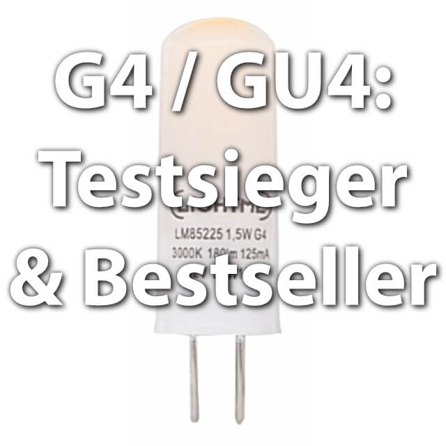 G4 LED Fassung, Stiftung Warentest Sieger, Bestseller 2018