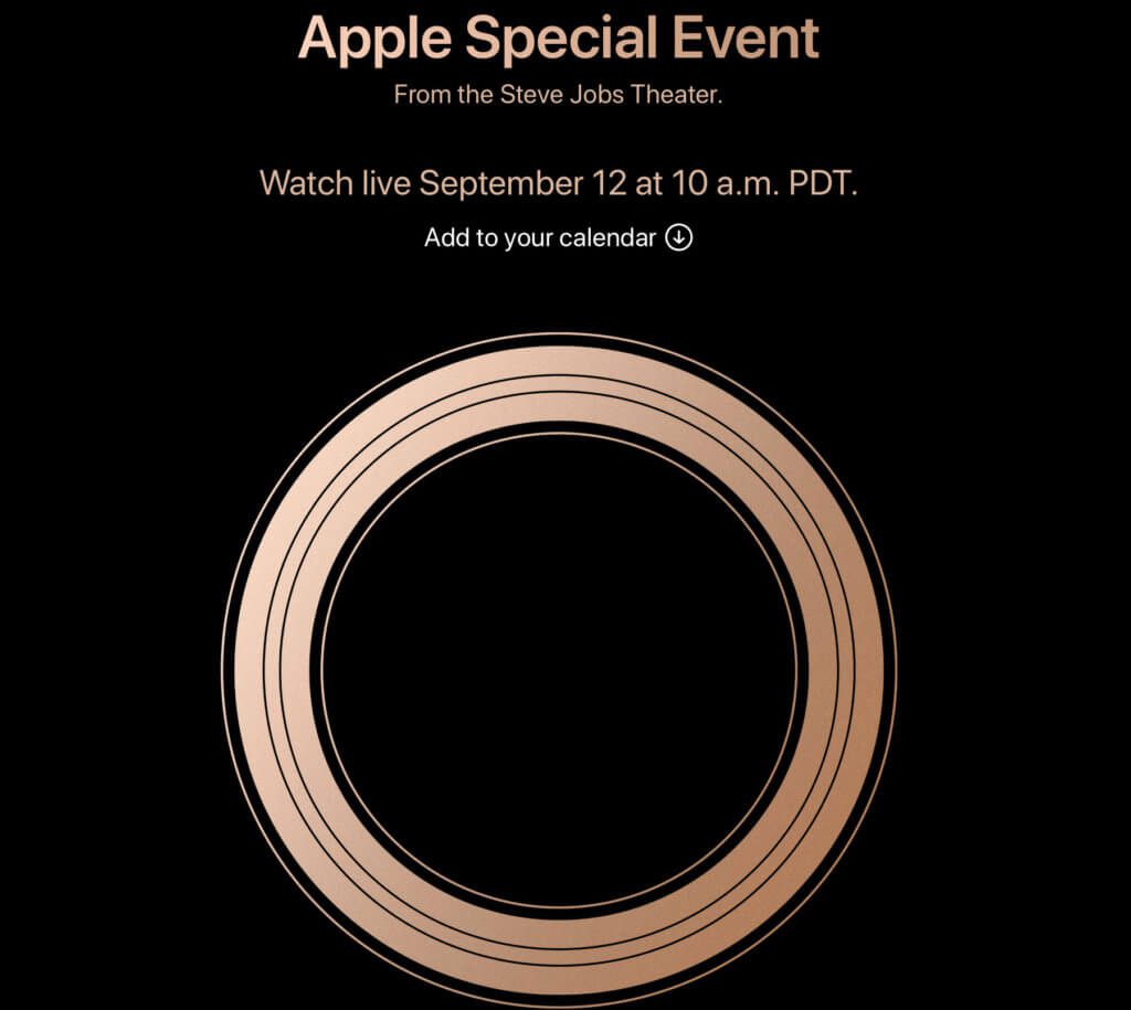 Cupertino Das Apple Special Event hat einen offiziellen Termin: am 12. September 2018 sehen wir das neue iPhone sowie weitere neue Geräte und Technologien aus <a class=
