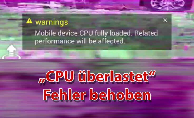 Errore di sovraccarico della CPU di DJI GO 4