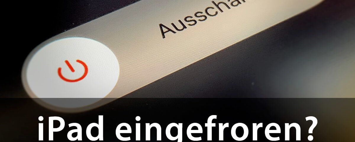 Ipad Eingefroren Ipad Eingefroren