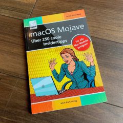 Il libro "macOS Mojave - Over 250 cool insider tips" di Anton Ochsenkühn. Sicuramente ricco di consigli utili per lavorare in modo più efficiente sul Mac (foto: Sir Apfelot).