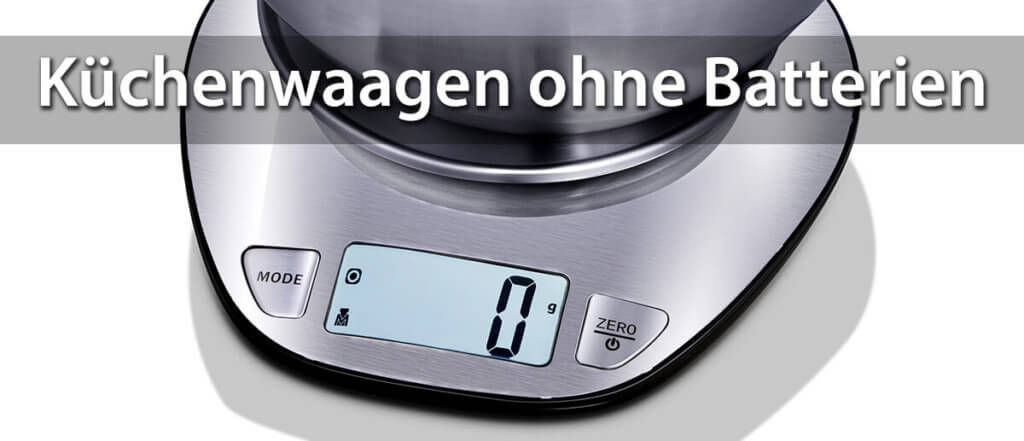 Es gibt auch digitale Küchenwaagen, die ohne Batterien auskommen und ihren Strom durch die Umwandlung kinetischer Energie gewinnen.