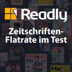 Die Zeitschriften-Flatrate von Readly im Langzeit-Test