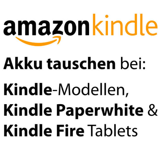 Anleitung Akku tauschen bei Kindle, Paperwhite & Fire Tablet