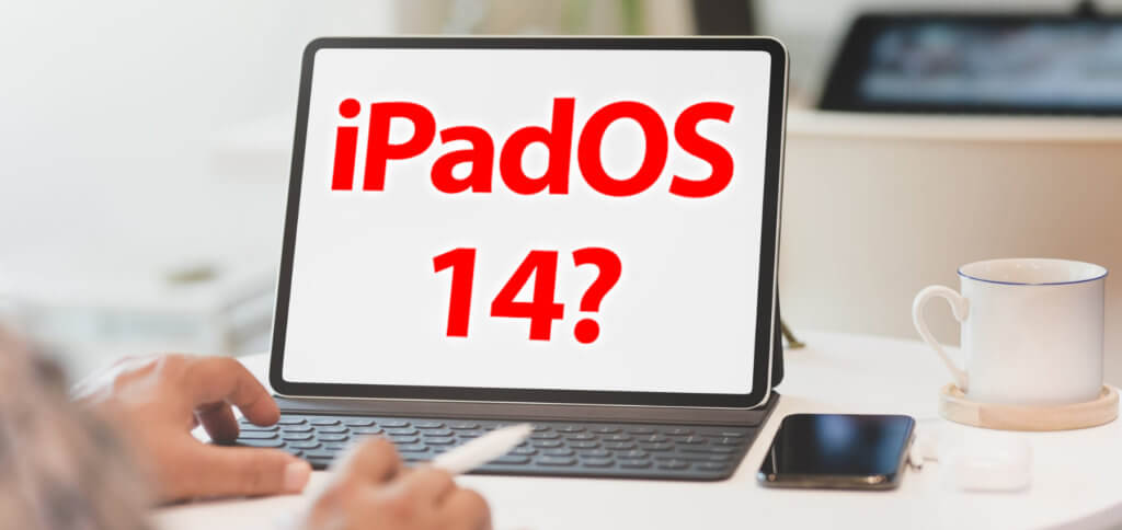 Is my iPad compatible with iPadOS 14? You are probably wondering about yesterday's WWDC20 keynote. You can find the answer here!