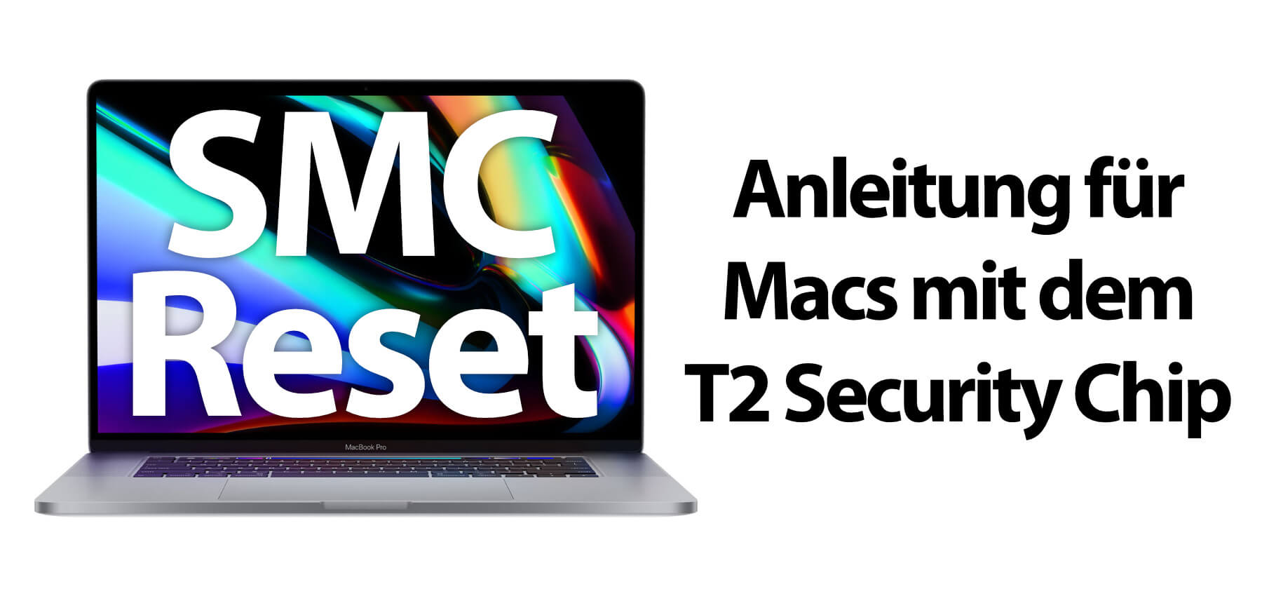 Anleitung: SMC Reset bei MacBooks mit T22-Prozessor » Sir Apfelot