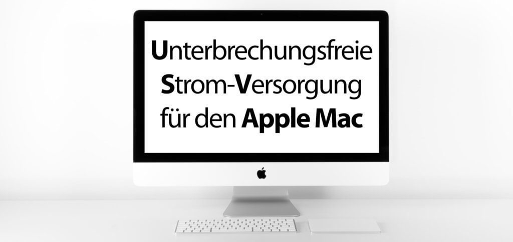 Unterbrechungsfreie Stromversorgung auch bei Stromausfall, das geht – zumindest für einige Minuten – mit einem USV-Gerät für den Apple Mac und Windows PC. Doch welche Hersteller und Modelle kommen in Frage? Hier der Versuch, die Frage zu beantworten.