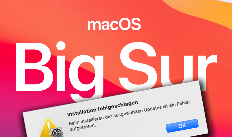 macOS Big Sur Error: Installation Failed