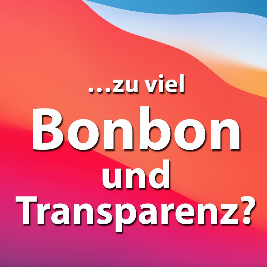 Zuviel Bonbon-Optik und Transparenz in macOS Big Sur? So kannst du es dir anpassen.