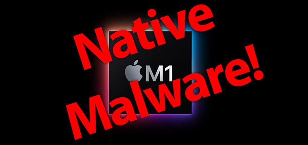 Patrick Wardle from the Objective-See blog was actively looking for M1 malware and found what he was looking for. You can read how he found GoSearch22 in this article.
