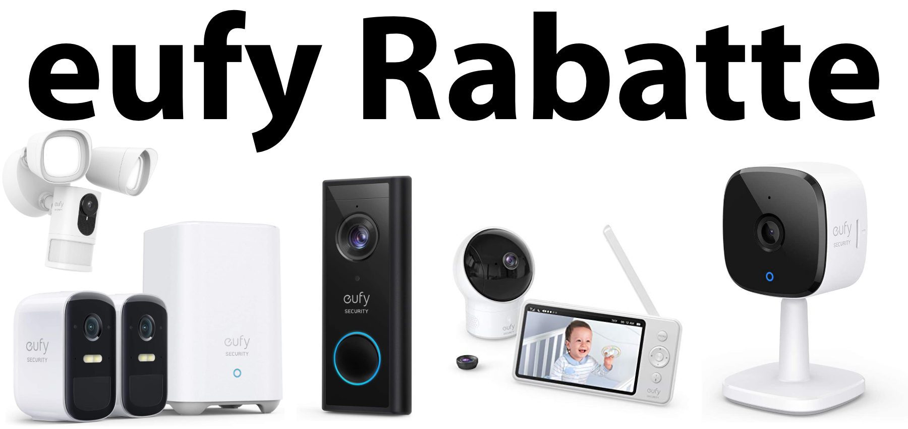Eufy Products Cheaper Up To 50 Eur On Smart Home Products Sir Apfelot