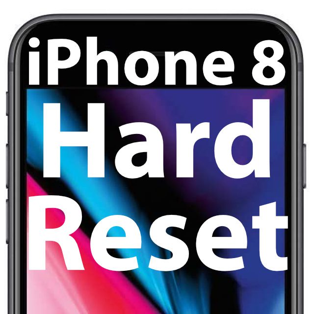 how do you hard reset iphone 8 plus how do you hard reset iphone 8 plus