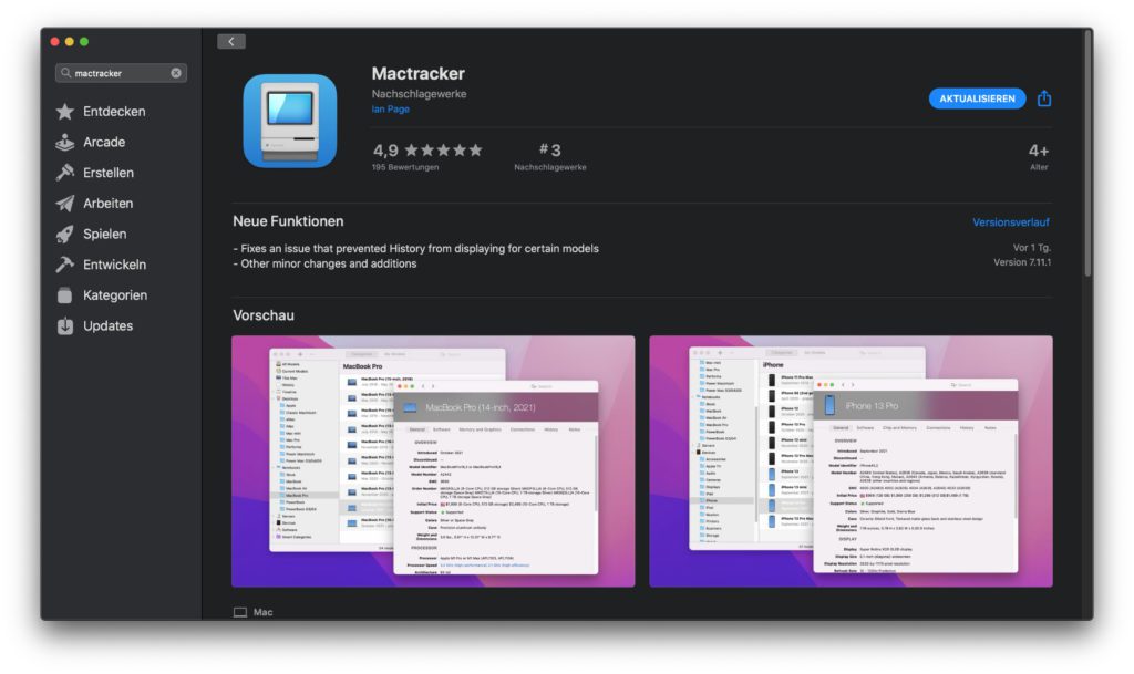 Mit einem Update über den App Store könnt ihr die Mactracker App in der Version 7.11.1 laden. Diese enthält neben einigen Fixes auch Datenbank-Einträge für iPhone 13, iPhone 13 Pro, MacBook Pro, iPad und iPad mini aus 2021.
