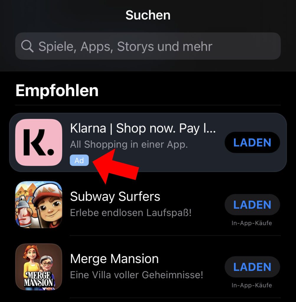Advertising in the iPhone App Store can be recognized e.g. B. that it has a bluish background and a marking with "Ad", "Display" or similar.