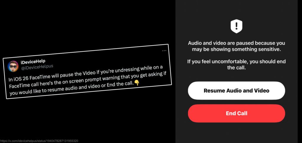Die Warnung vor sensiblen Inhalten bzw. deren Übermittlung wird in iOS 26 sowie iPadOS 26 ausgeweitet. FaceTime-Gespräche werden entsprechend unterbrochen und das sofortige Beenden als Option gegeben.