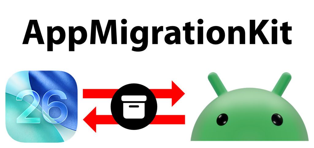 Für den Datenaustausch einzelner Apps zwischen iOS (Apple) und Android (Google) gibt es das neue AppMigrationKit-Framework. Dieses befindet sich noch in der Beta-Testphase.